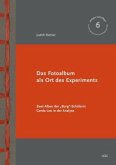 Das Fotoalbum als Ort des Experiments