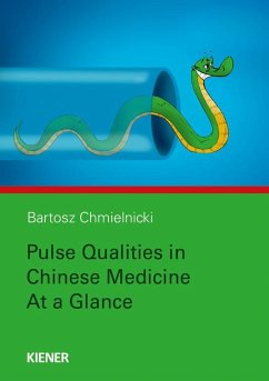 Pulse Qualities in Chinese Medicine at a Glance - Chmielnicki, Bartosz