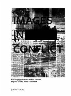 Images in Conflict - Bilder im Konflikt