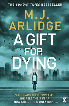 A Gift for Dying - Arlidge, Matthew J.