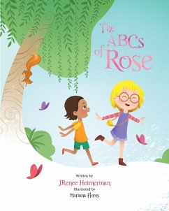 The ABCs of Rose - Heimerman, Jrenee