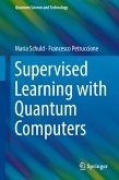 Supervised Learning with Quantum Computers (eBook, PDF)