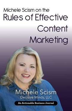 Michele Scism on the Rules of Effective Content Marketing - Scism, Michele