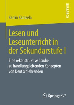 Lesen und Leseunterricht in der Sekundarstufe I (eBook, PDF) - Kamzela, Kerrin