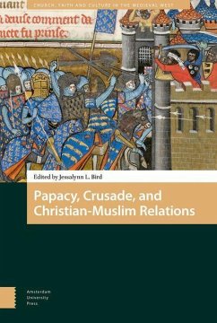Papacy, Crusade, and Christian-Muslim Relations (eBook, PDF)