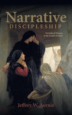 Narrative Discipleship - Aernie, Jeffrey W.