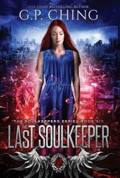 The Last Soulkeeper - Ching, G. P.