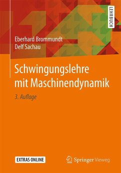 Schwingungslehre mit Maschinendynamik (eBook, PDF) - Brommundt, Eberhard; Sachau, Delf