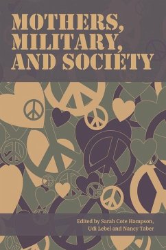 Mothers, Military and Society - Hampson, Cole