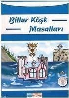 Billur Kösk Masallari - Anonim