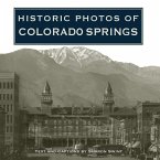 Historic Photos of Colorado Springs (eBook, ePUB)