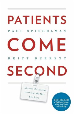 Patients Come Second - Paul, Spiegelman; Britt, Berrett