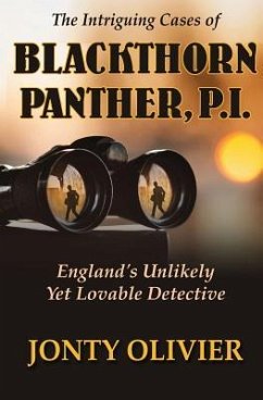 The Intriguing Cases of Blackthorn Panther, P.I. - Olivier, Jonty