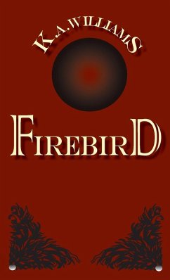 Firebird - Williams, K. A.