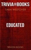 Educated by Tara Westover (Trivia-On-Books) (eBook, ePUB)