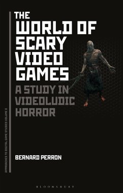 The World of Scary Video Games (eBook, PDF) - Perron, Bernard