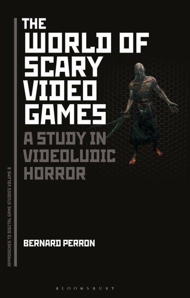 The World of Scary Video Games (eBook, PDF) The World of Scary Video Games (eBook, PDF)