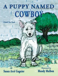 A Puppy Named Cowboy - Gagnier, Susan Arcé