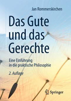 Das Gute und das Gerechte (eBook, PDF) - Rommerskirchen, Jan