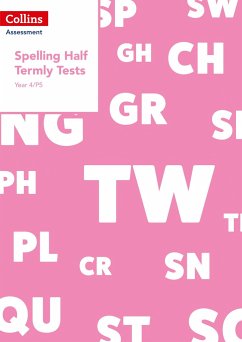 Year 4/P5 Spelling Half Termly Tests - Dowdall, Clare