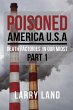 Poisoned America USA - Bild 1