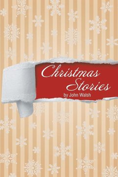 Christmas Stories - Walsh, John