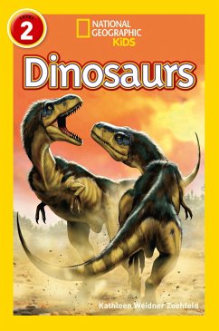 Dinosaurs - Weidner Zoehfeld, Kathy; National Geographic Kids