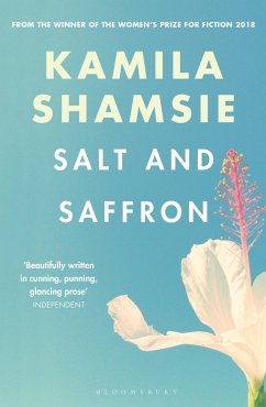 Salt and Saffron - Shamsie, Kamila