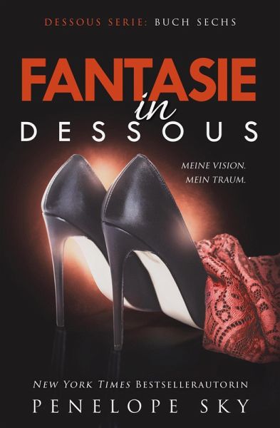 Fantasie in Dessous (eBook, ePUB) Fantasie in Dessous (eBook, ePUB)