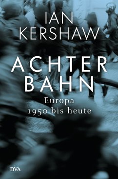 Achterbahn (eBook, ePUB) - Kershaw, Ian