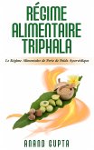 Régime Alimentaire Triphala (eBook, ePUB) Régime Alimentaire Triphala (eBook, ePUB)