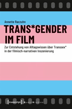 Trans*Gender im Film (eBook, PDF) - Vanagas, Annette