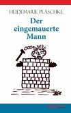 Der eingemauerte Mann (eBook, ePUB)