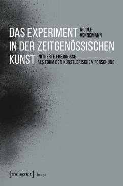 Das Experiment in der zeitgenössischen Kunst (eBook, PDF) - Vennemann, Nicole