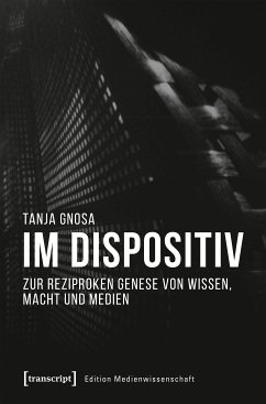 Im Dispositiv (eBook, PDF) - Gnosa, Tanja