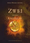 Zwei gegen Ragnarøk (eBook, ePUB)