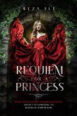 Requiem for a Princess (Blood of your Blood, #2) (eBook, ePUB) Requiem for a Princess (Blood of your Blood, #2) (eBook, ePUB)