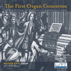 The First Organ Concertos - Dirst,Matthew/Art Lyrica Houston