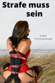 Strafe muss sein (eBook, ePUB)