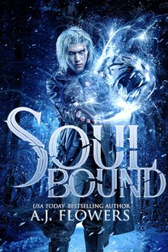 Soul Bound (Dweller Saga, #1) (eBook, ePUB) - Flowers, A. J.