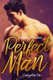 Perfect Man (Astrology Romance, #1) (eBook, ePUB) Perfect Man (Astrology Romance, #1) (eBook, ePUB)