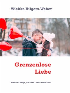 Grenzenlose Liebe (eBook, ePUB)