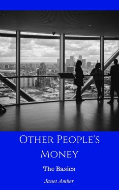 Cover Other People's Money: The Basics (eBook, ePUB)
