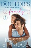 The Doctor's Unexpected Family (Hope and Hearts Romance, #2) (eBook, ePUB) The Doctor's Unexpected Family (Hope and Hearts Romance, #2) (eBook, ePUB)