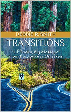 Transitions (Journey On, #2) (eBook, ePUB) - Smith, Debbie R.