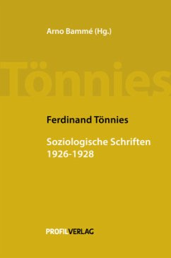 Soziologische Schriften 1926 - 1928 - Tönnies, Ferdinand
