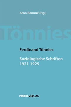 Soziologische Schriften 1921 - 1925 - Tönnies, Ferdinand