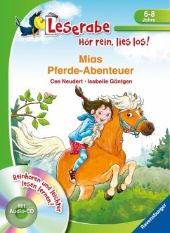 Mias Pferde-Abenteuer - Leserabe ab 1. Klasse - Erstlesebuch für Kinder ab 6 Jahren - Neudert, Cee