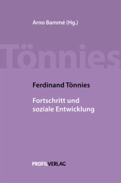 Fortschritt und soziale Entwicklung - Tönnies, Ferdinand