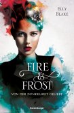 Von der Dunkelheit geliebt / Fire & Frost Bd.3
